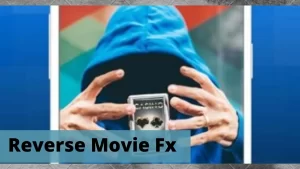 Reverse Movie FX Mod APK 1.4.1.9 Premium Unlocked 1